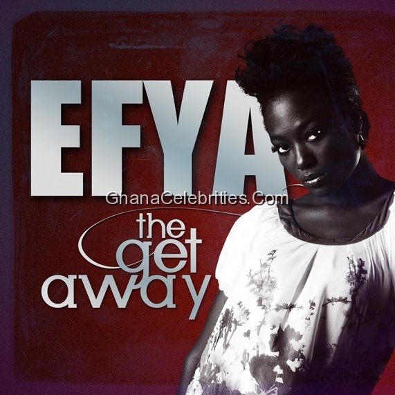 Efya The Get Away